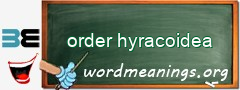 WordMeaning blackboard for order hyracoidea